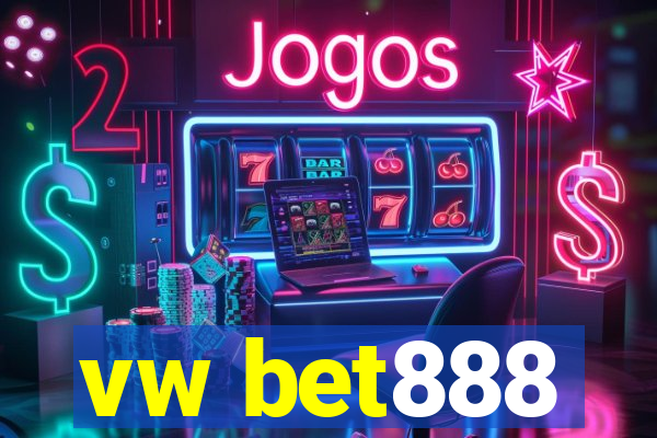 vw bet888